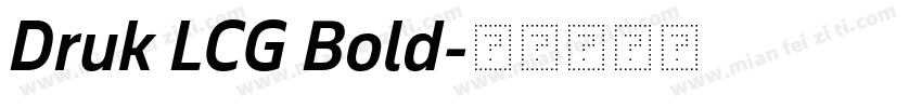 Druk LCG Bold字体转换